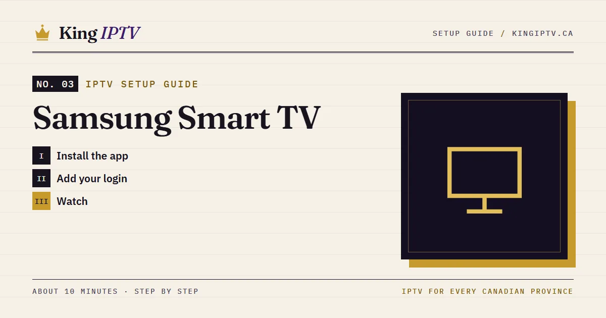 Samsung Smart TV IPTV setup guide: install King IPTV step by step